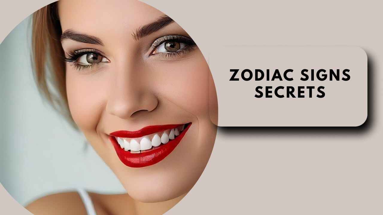 Zodiac Signs Secrets