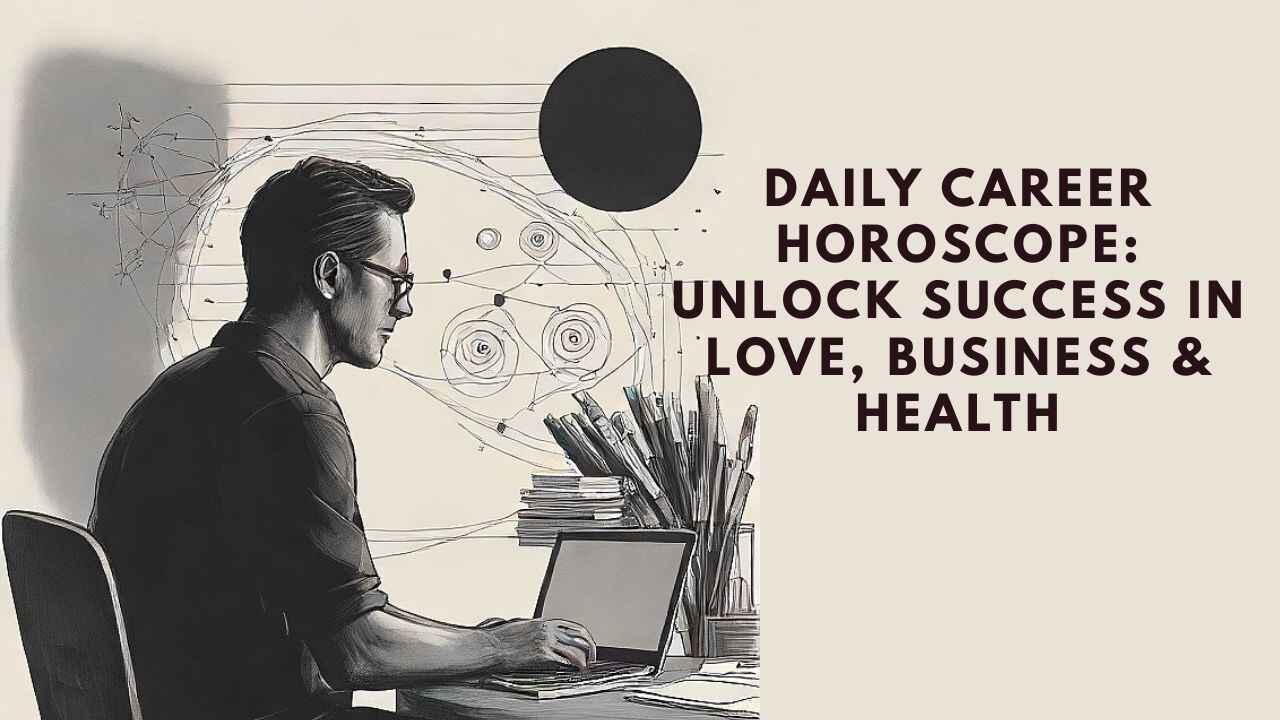 Daily Career Horoscope