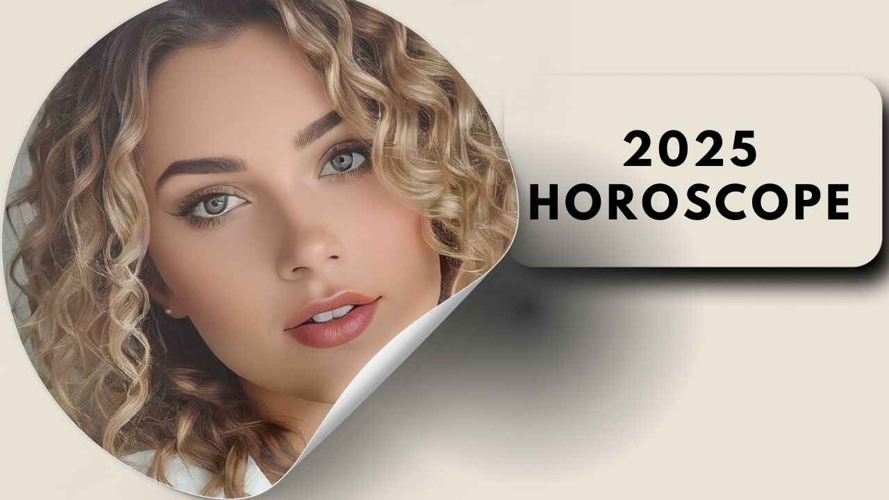2025 Horoscope