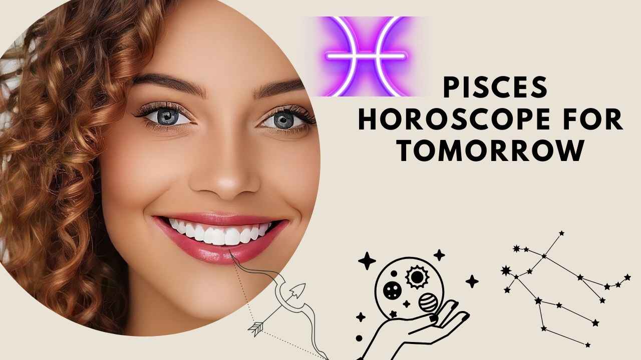 Pisces Horoscope for Tomorrow