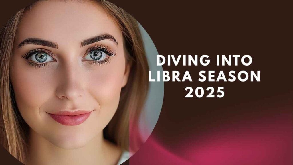 Diving into Libra Season 2025