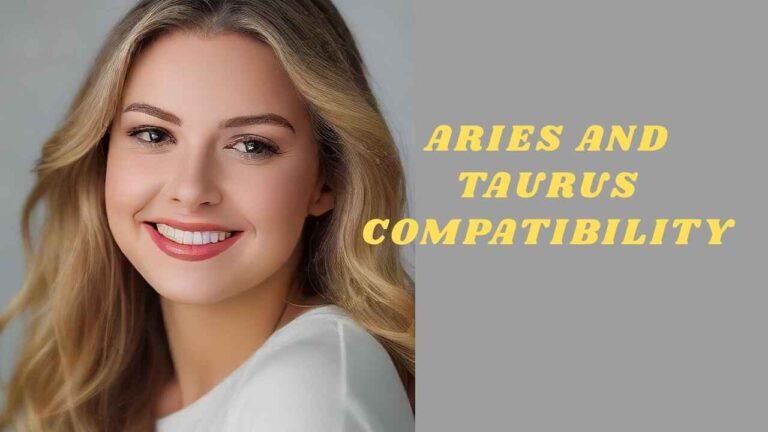 Aries and Taurus Compatibility